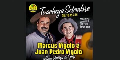 Não perca o show de Marcus Vigolo e Juan Pedro Vigolo neste sábado em Tapes