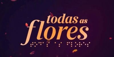 Capítulo final de Todas as Flores será exibido hoje pelo Globoplay