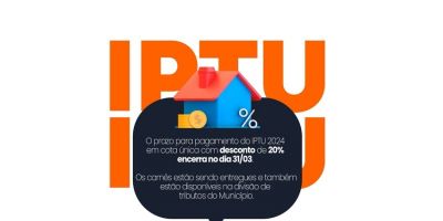 Últimos dias para pagamento do IPTU 2024 com desconto de 20% em cota única em Dom Feliciano